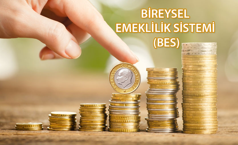 Bireysel Emeklilik Sistemi (BES)