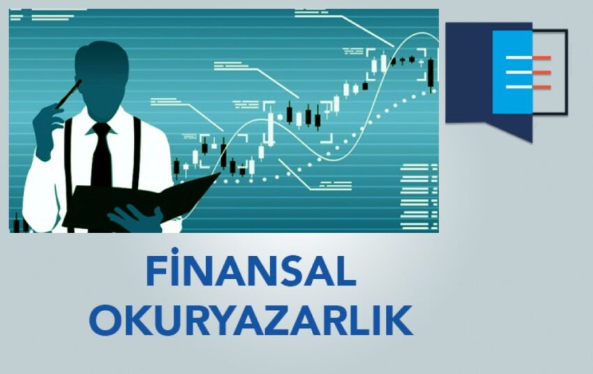 Parayı Doğru Yönetmenin İlk Adımı: Finansal Okuryazarlık