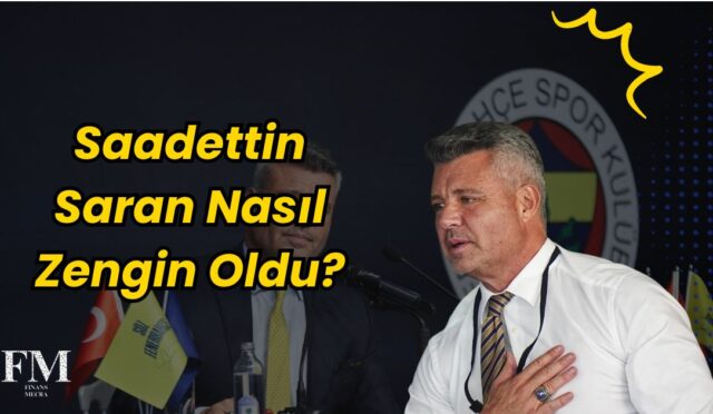 Saadettin Saran Nasıl Başardı ve Nasıl Zengin Oldu?