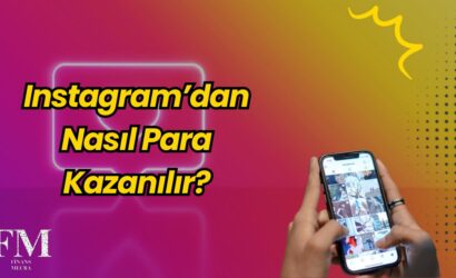Instagram’dan Nasıl Para Kazanılır?